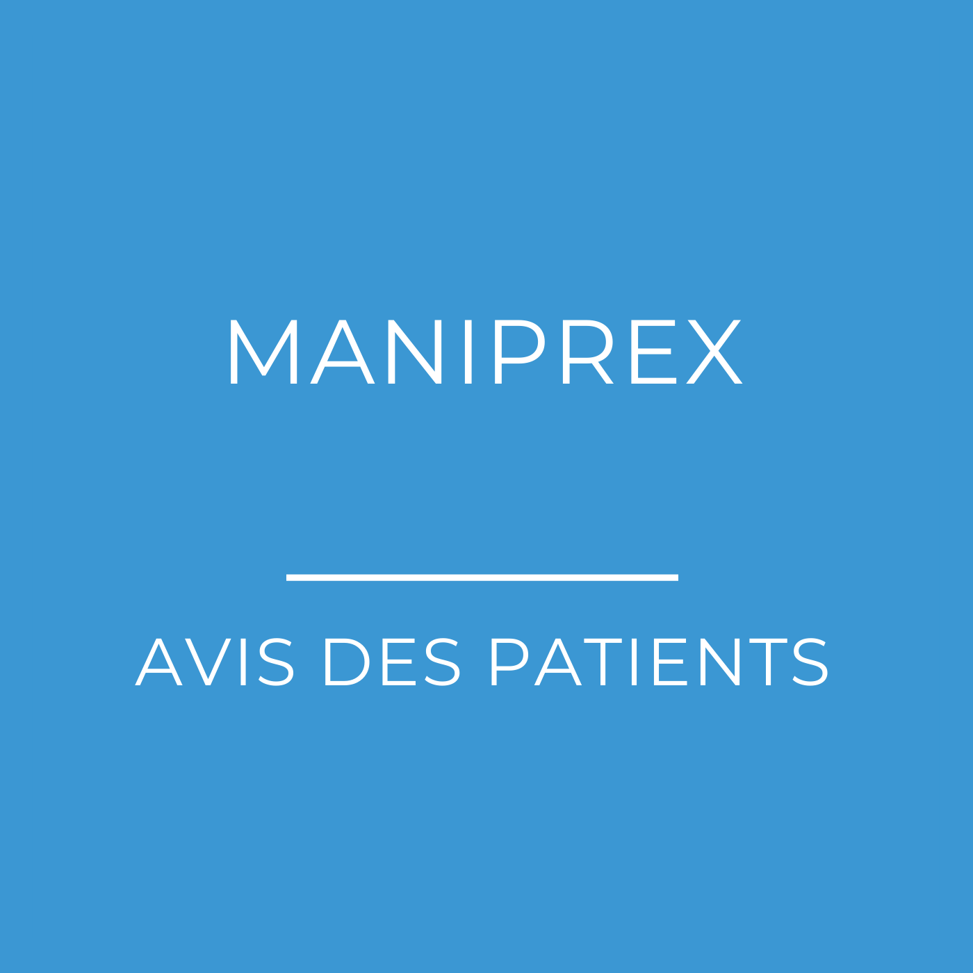 Maniprex (carbonate de Lithium) : Avis des patients