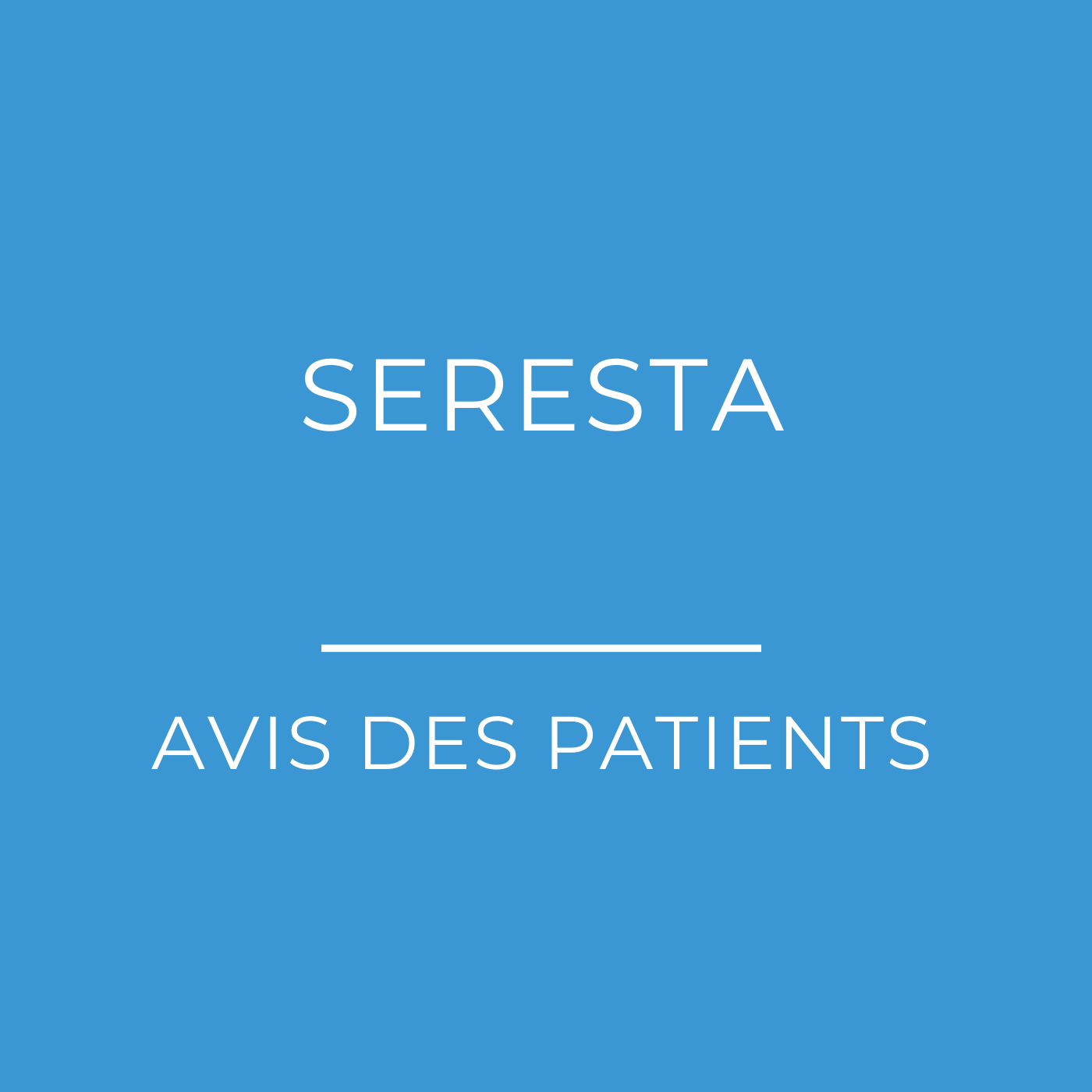 Seresta (oxazépam) : Avis des patients