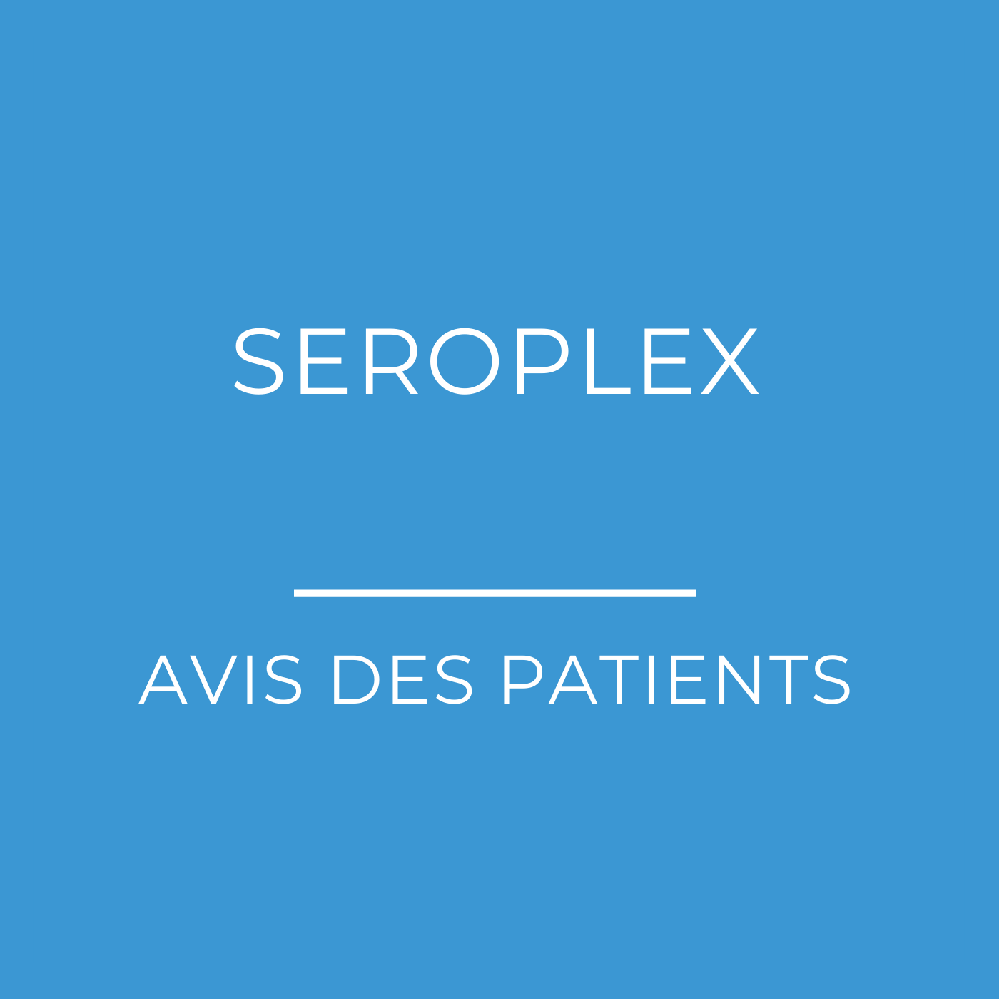 Seroplex (escitalopram) : Avis des patients